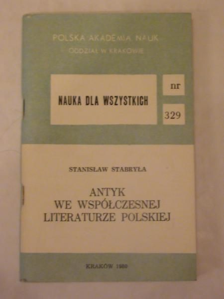 Antyk we współczesnej literaturze polskiej
