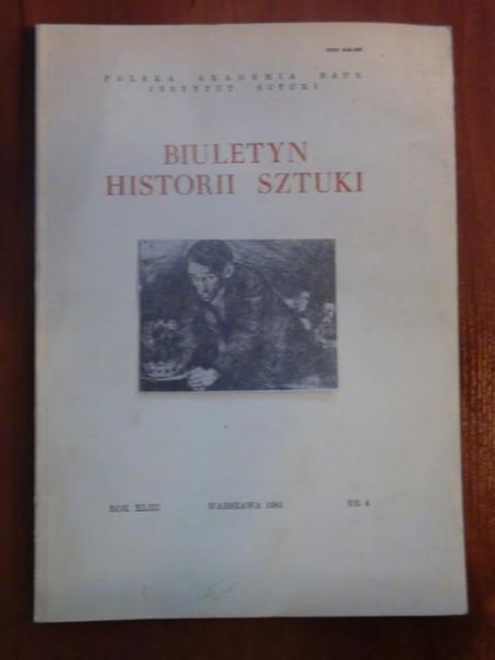 Biuletyn Historii Sztuki Nr 4 1981 r.