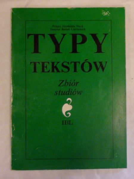 Dobrzyńska Teresa ( red.) - Typy tekstów