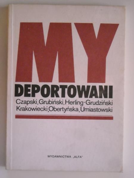(red.) - My deportowani