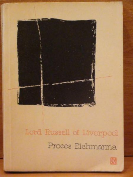 Russell of Liverpool - Proces Eichmanna