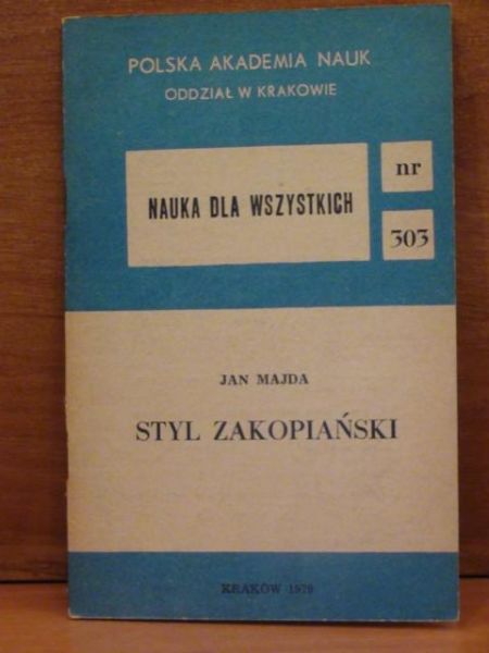 Majda Jan - Styl zakopiański