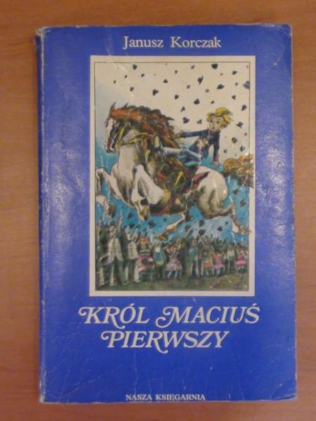 Król Maciuś Pierwszy