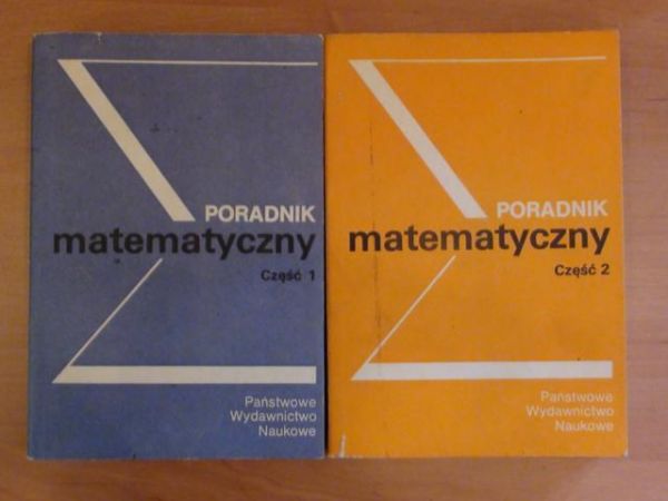 Świątkowski Izydor,    - Poradnik matematyczny Część 1 i 2