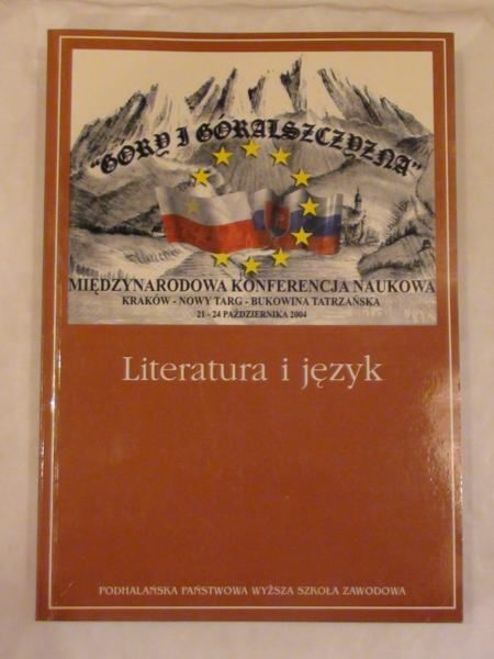 Madejowa Maria (red.) - Góry i góralszczyzna - Literatura i język