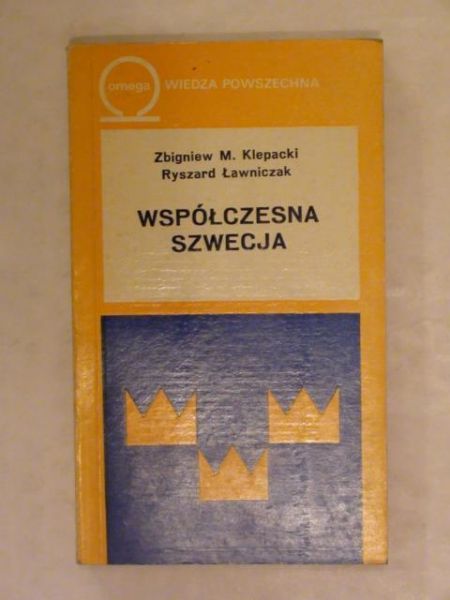 Ławniczak Ryszard,    - Współczesna Szwecja