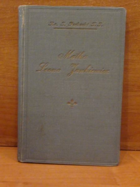 Pachucki Józef - Matka Leona Jankiewicz,wyd.1929