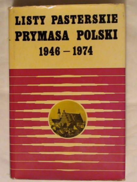 Listy pasterskie prymasa Polski 1946 – 1974