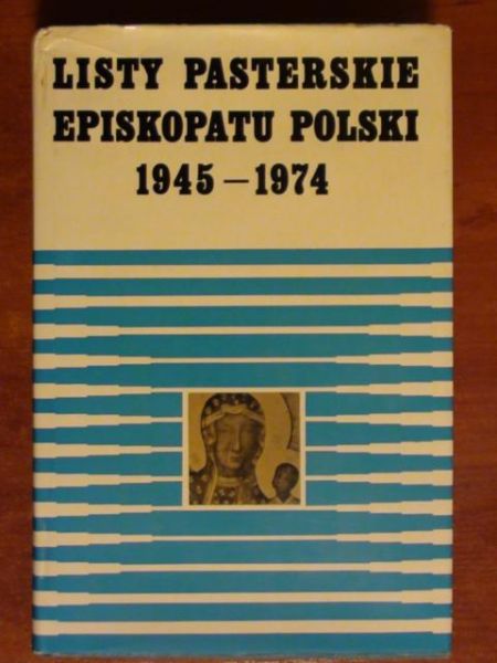 Listy pasterskie episkopatu Polski 1945 – 1974