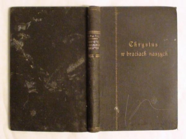 Chrystus w braciach naszych 1932 r.