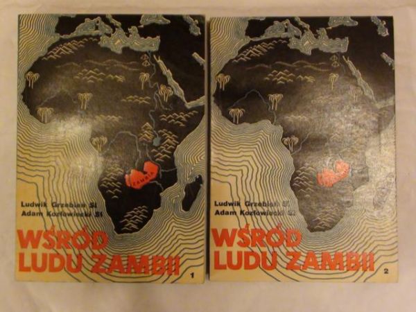Grzebień Ludwik,   - Wśród ludu Zambii