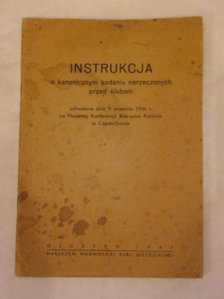 Instrukcja badania narzeczonych przed ślubem 1947 r.