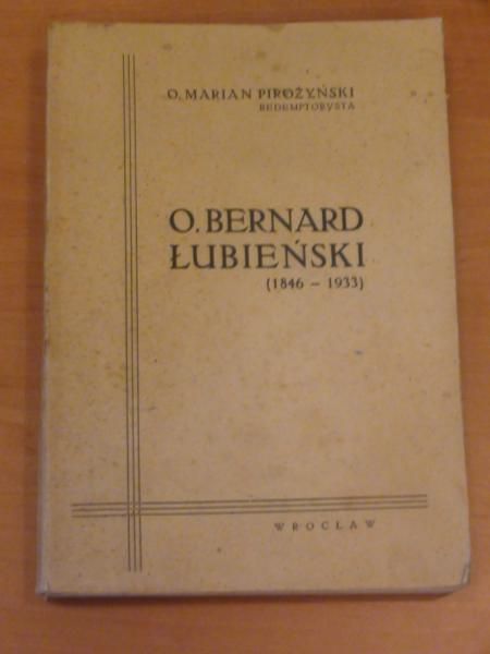 O. Bernard Łubieński (1846-1933)