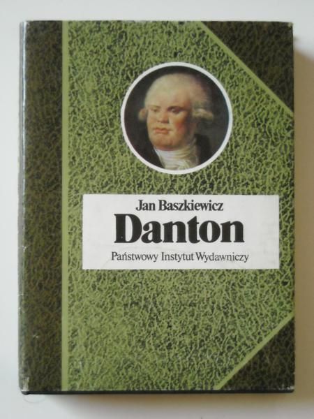 Baszkiewicz Jan - Danton