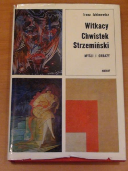 Witkacy, Chwistek, Strzemiński