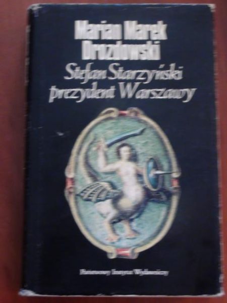 Stefan Starzyński prezydent Warszawy