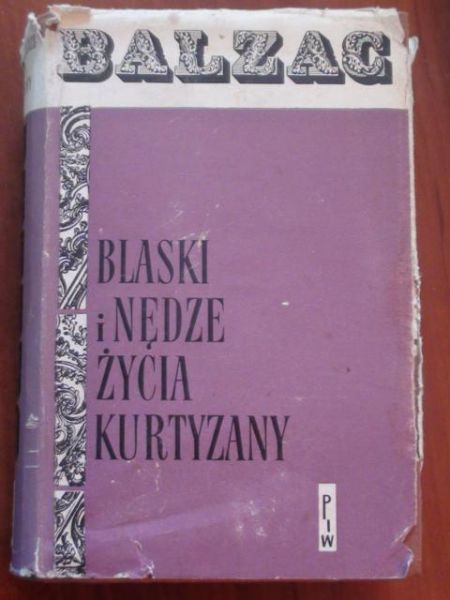 Blaski i nędze życia kurtyzany