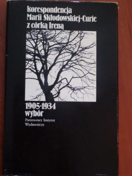Korespondencja Marii Skłodowskiej-Curie z córką Ireną