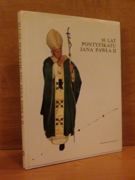 10 lat pontyfikatu Jana Pawła II