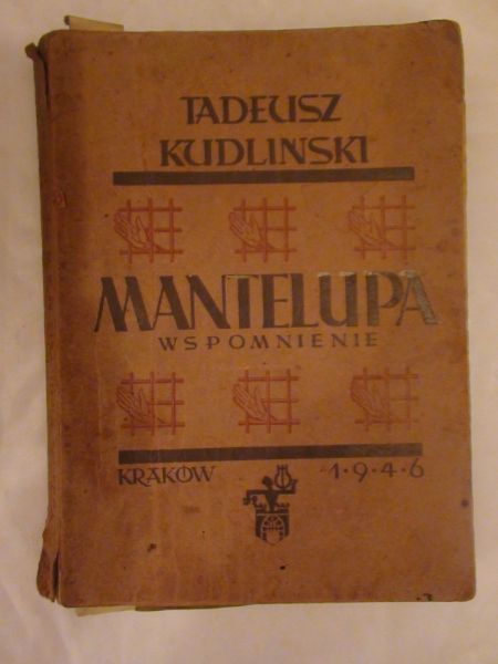 Kudliński Tadeusz - Mantelupa. Wspomnienie 1946 r.