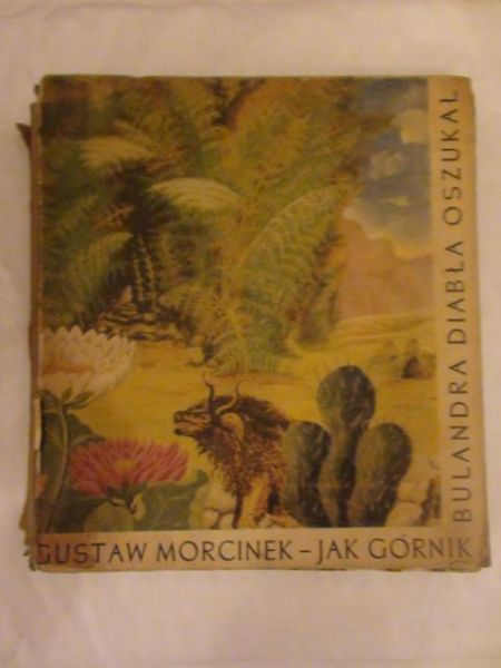 Jak górnik Bulandra diabła oszukał