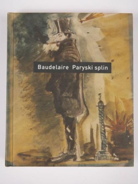Baudelaire Charles - Paryski splin
