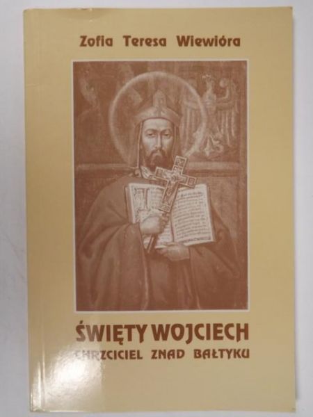 Święty Wojciech Chrzciciel znad Bałtyku