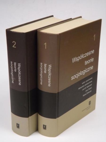 Współczesne teorie socjologiczne t. I-II