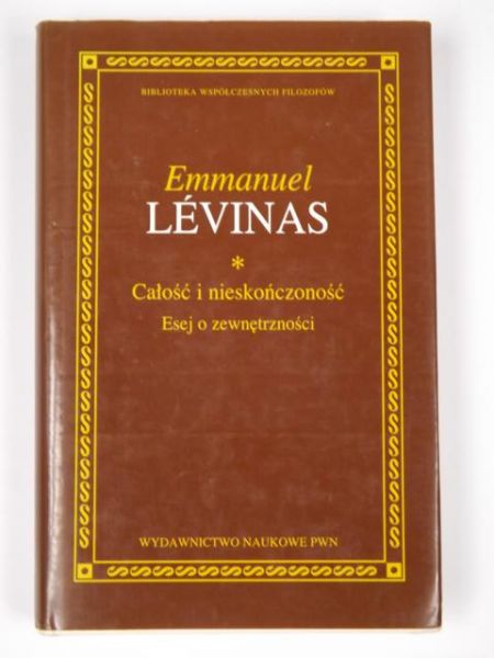 Levinas Emmanuel - Całość i nieskończoność. Esej o zewnętrzności, BWF