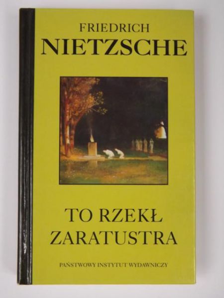 To rzekł Zaratustra