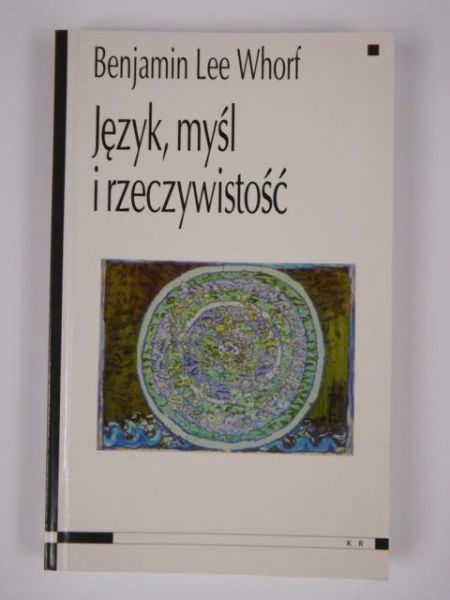 Język, myśl i rzeczywistość