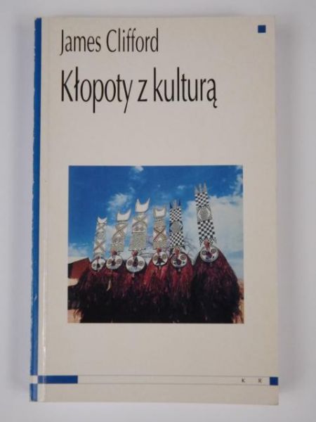 Kłopoty z kulturą