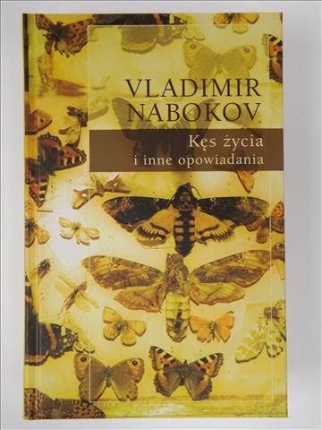 Nabokov Vladimir - Kęs życia i inne opowiadania, T .2