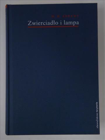 Abrams M. H. - Zwierciadło i lampa