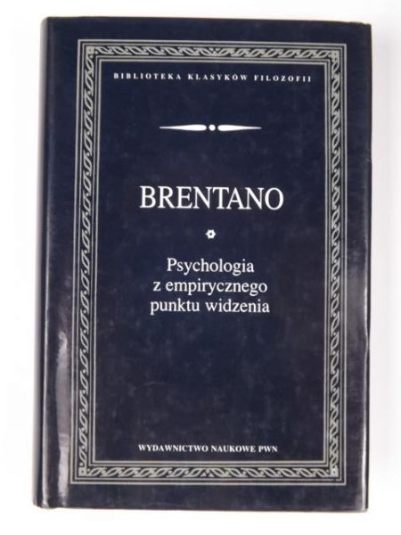 Brentano Franz - Psychologia z empirycznego punktu widzenia BKF