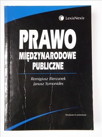 Bierzanek R., Symonides J. - Prawo międzynarodowe publiczne