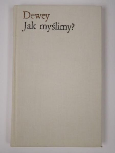 Jak myślimy ?