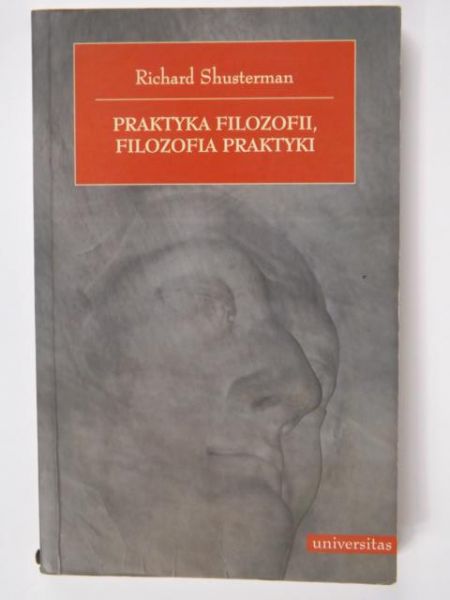 Praktyka filozofii, filozofia praktyki