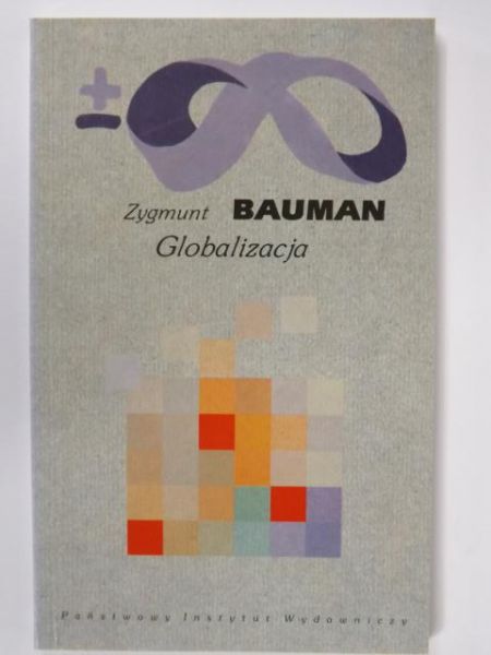 Bauman Zygmunt  -  Globalizacja