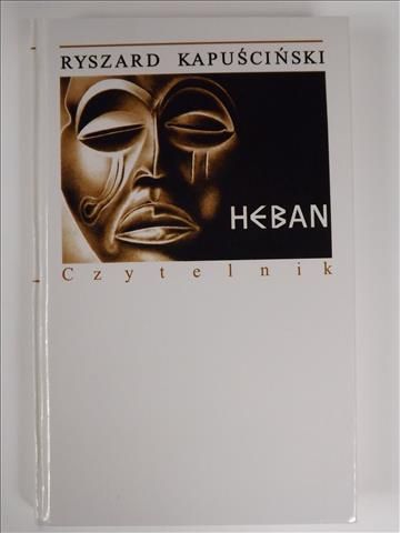 Kapuściński Ryszard - Heban