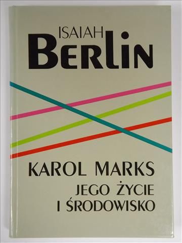 Karol Marks jego życie i środowisko