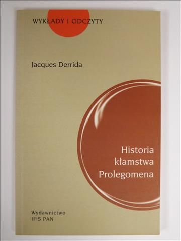 Historia kłamstwa Prolegomena