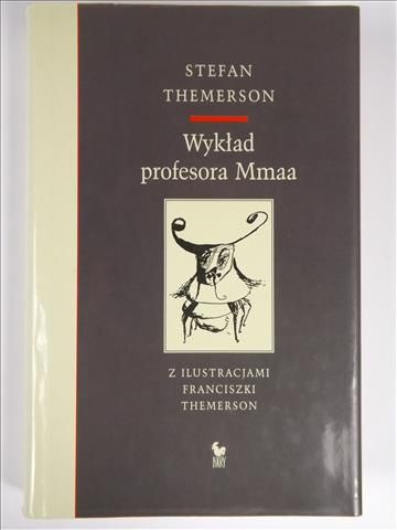 Themerson Stefan - Wykład profesora Mmaa