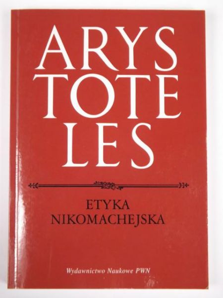 Arystoteles - Etyka Nikomachejska