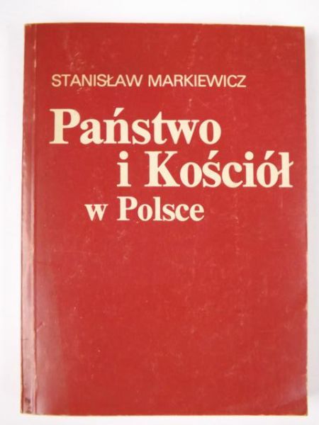Państwo i Kościół w Polsce