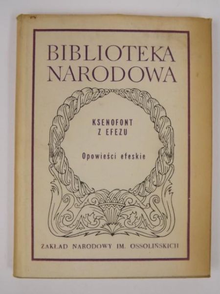 Efeu - Opowieści efeskie cyli o miłości Habrokomesa i Antii, BN
