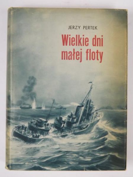 Wielkie dni małej floty