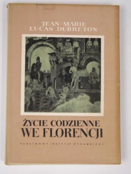 Życie codzienne we Florencjii