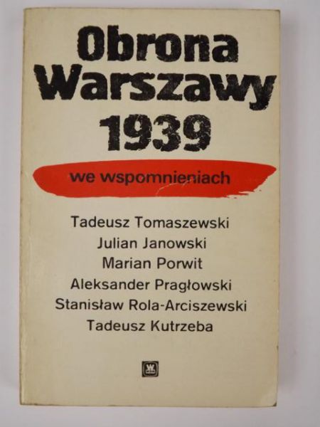 Obrona Warszawy 1939 we wspomnieniach
