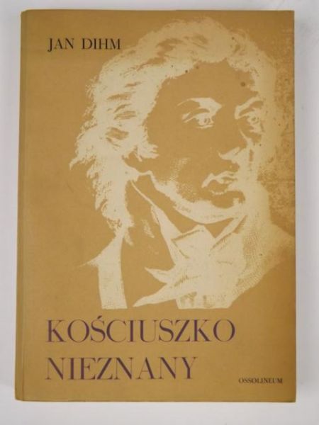 Kościuszko nieznany